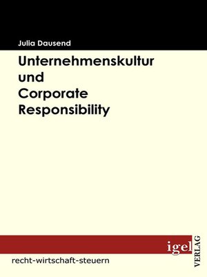cover image of Unternehmenskultur und Corporate Responsibility